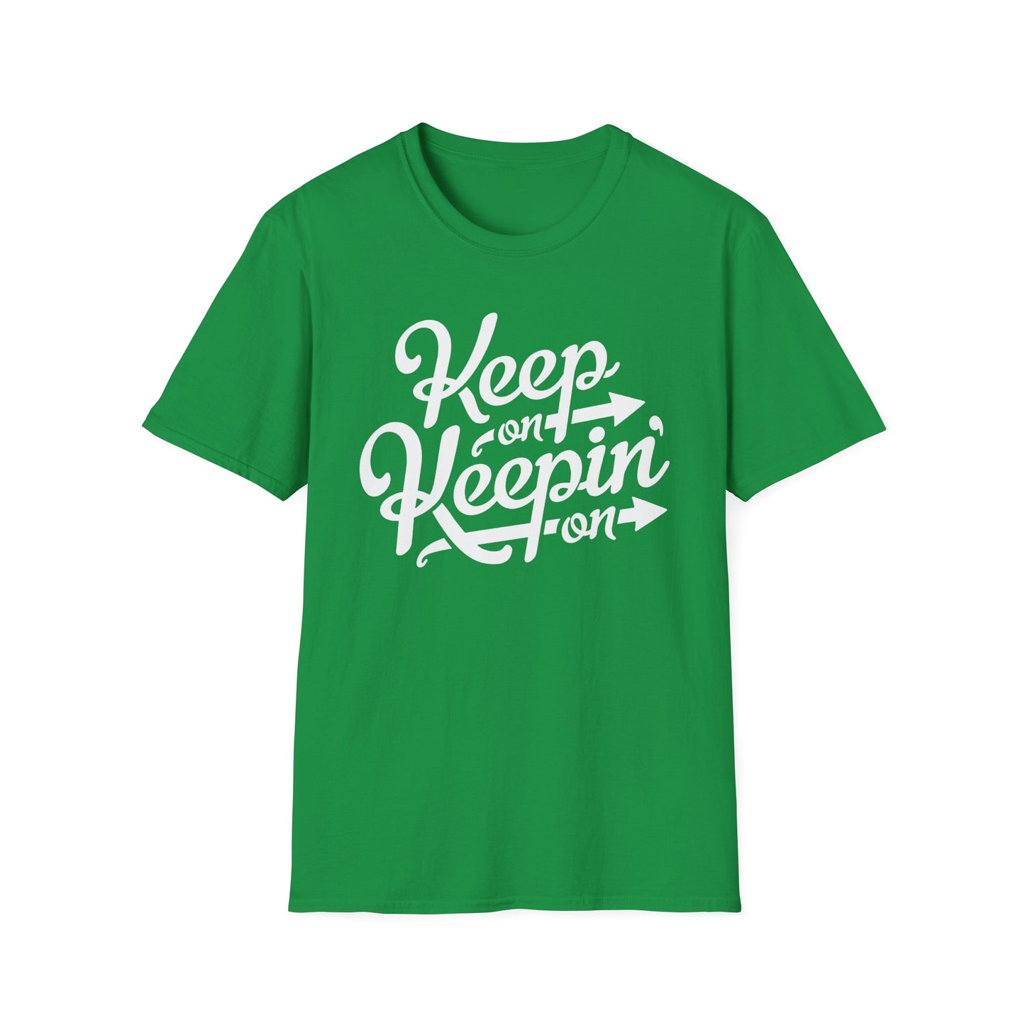 Keep On Keeping On Maglietta Leggera
