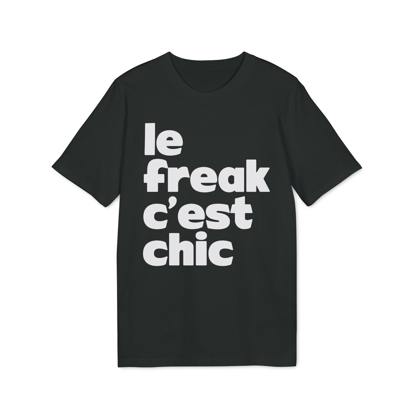 Le Freak Maglietta in Cotone Biologico