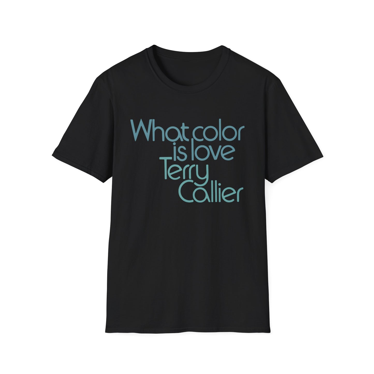What Color Is Love Terry Callier Maglietta - Leggera