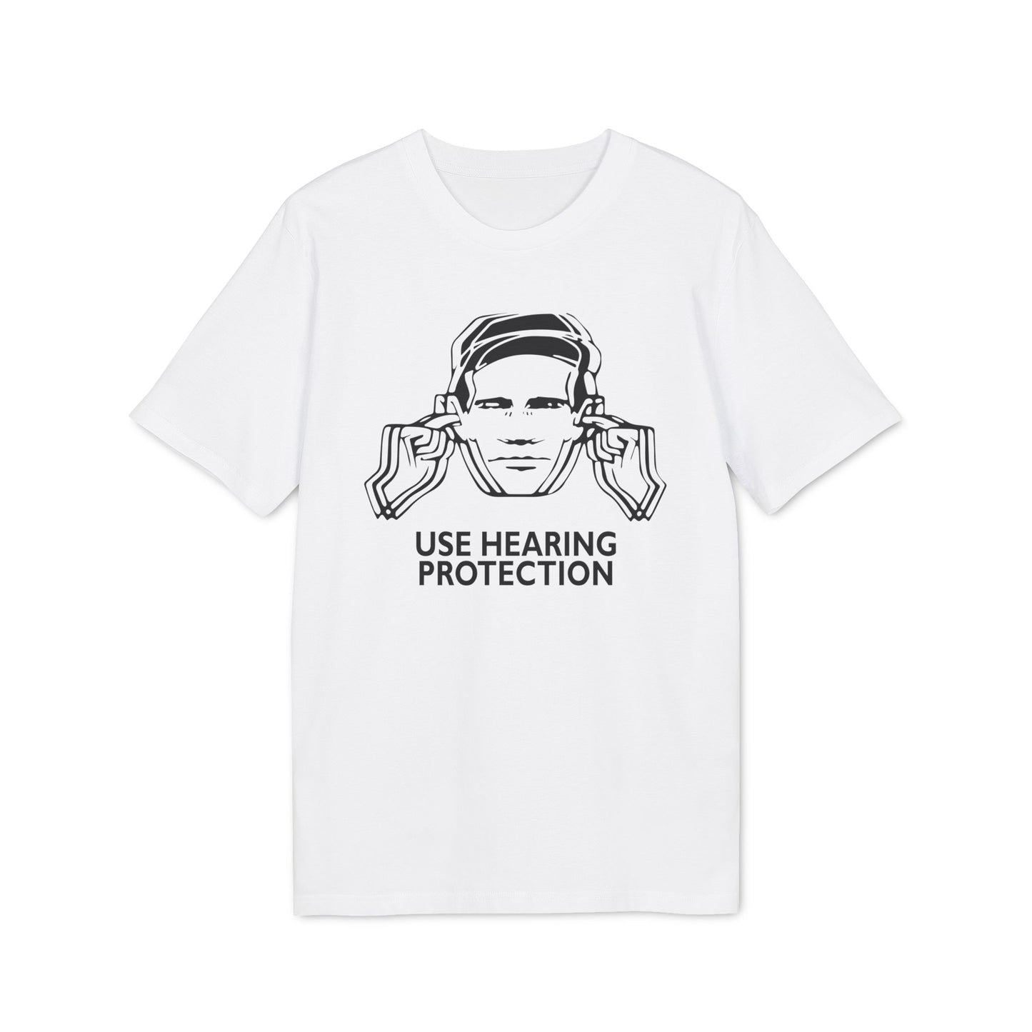 Use Hearing Protection Maglietta in Cotone Biologico
