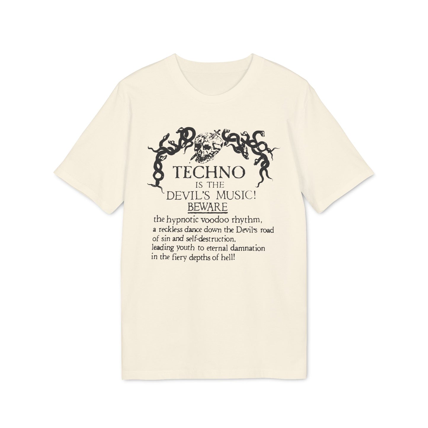 Techno is The Devil's Music Maglietta in Cotone Biologico