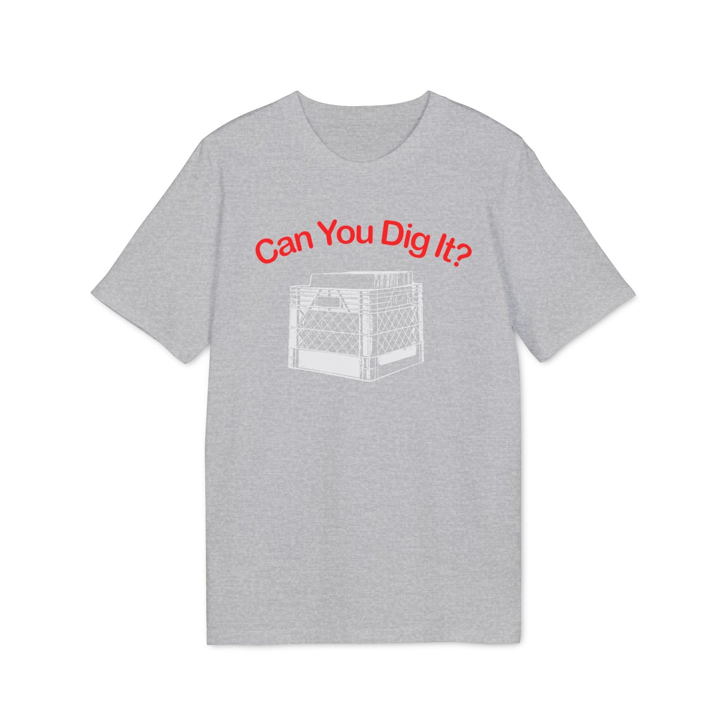 Can You Dig It Maglietta in Cotone Biologico
