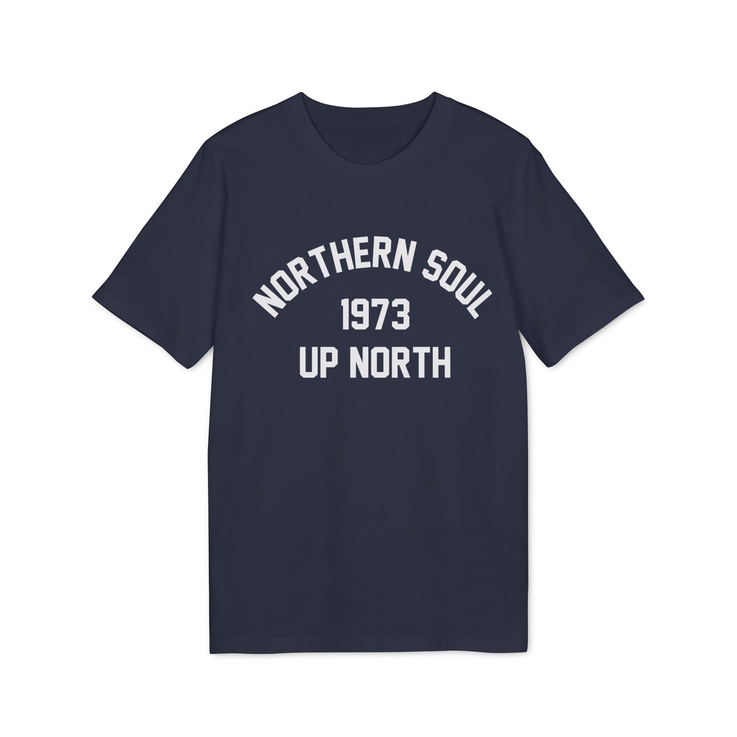 Northern Soul Up North 1973 Maglietta in Cotone Biologico