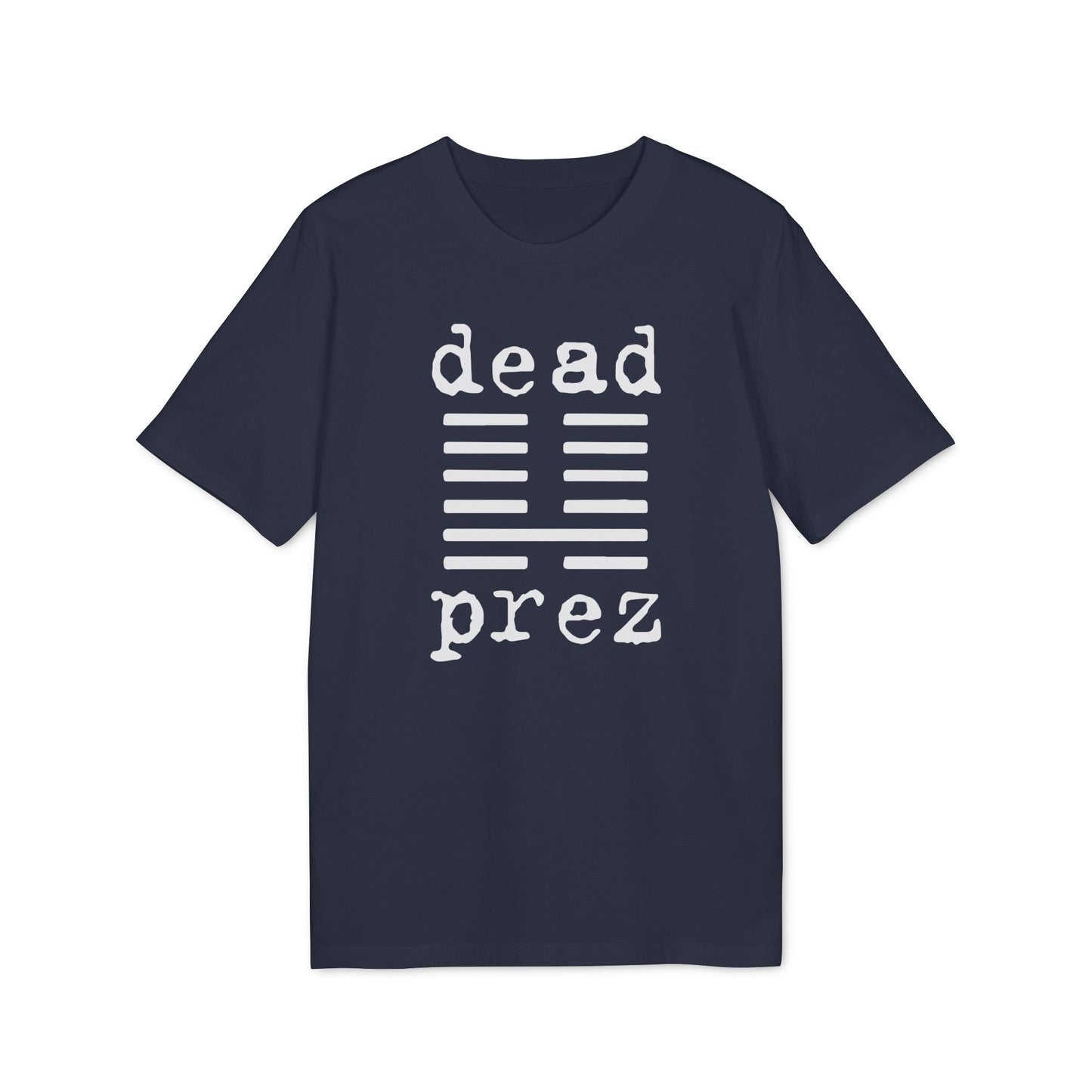 Dead Prez Maglietta in Cotone Biologico