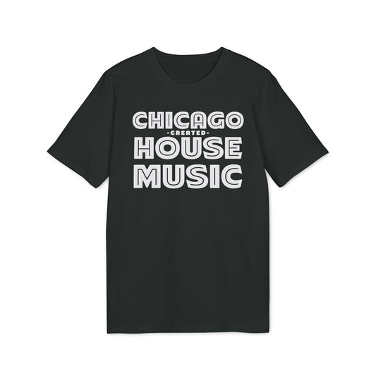 Chicago Created House Music Maglietta in Cotone Biologico