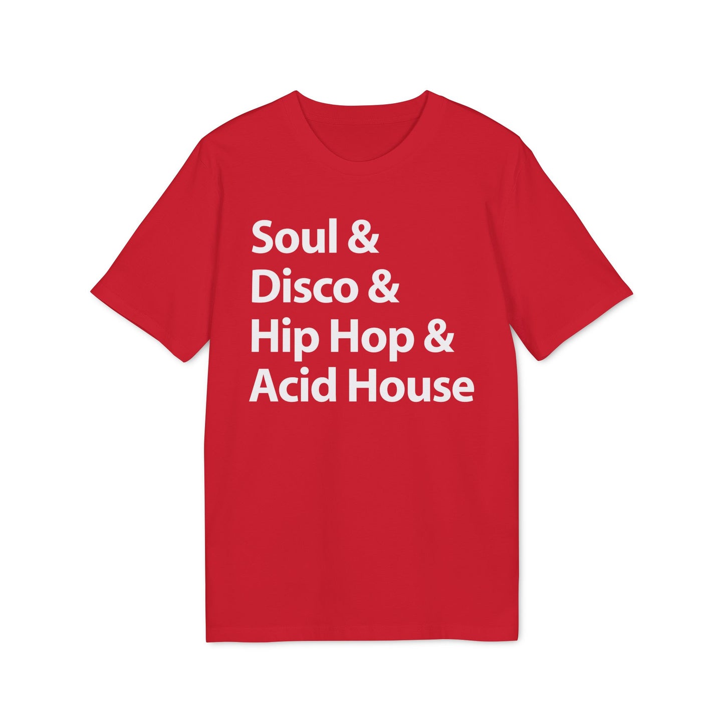 Soul Disco Hip Hop Acid House Maglietta in Cotone Biologico