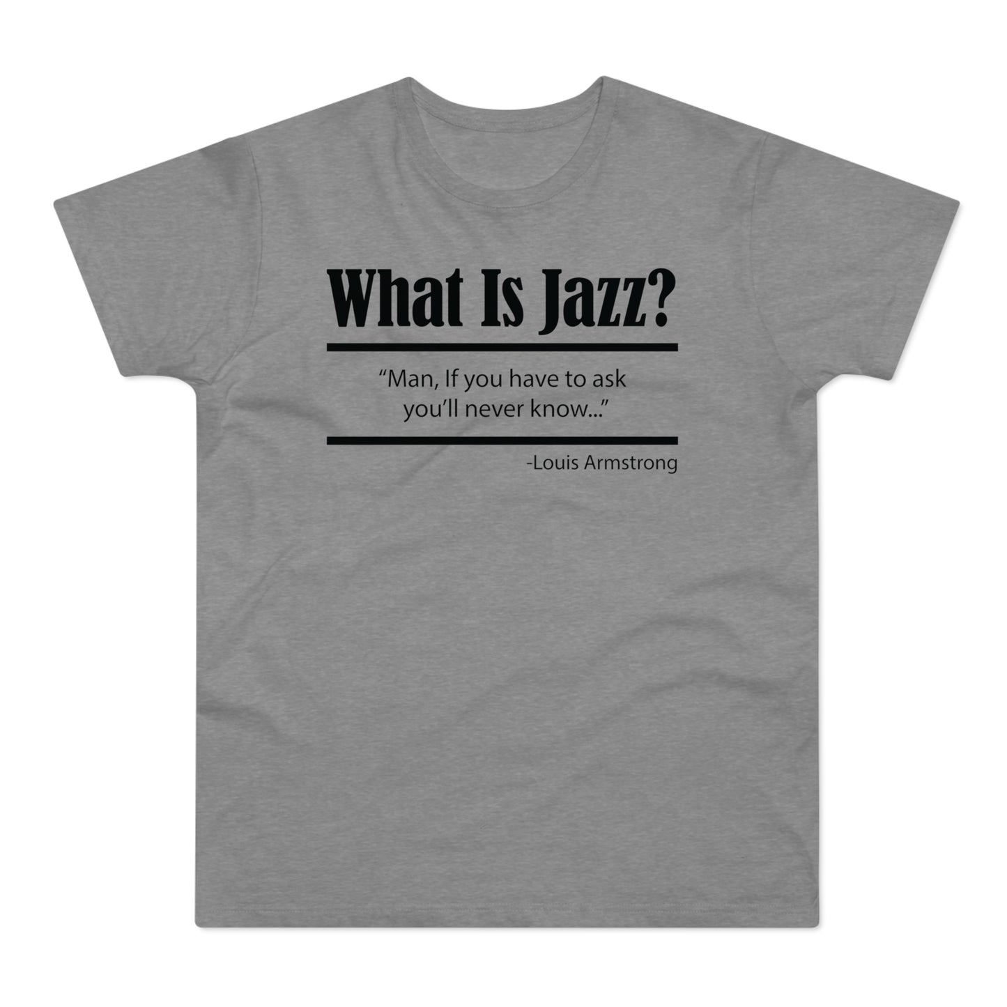 What Is Jazz? Maglietta Peso Medio