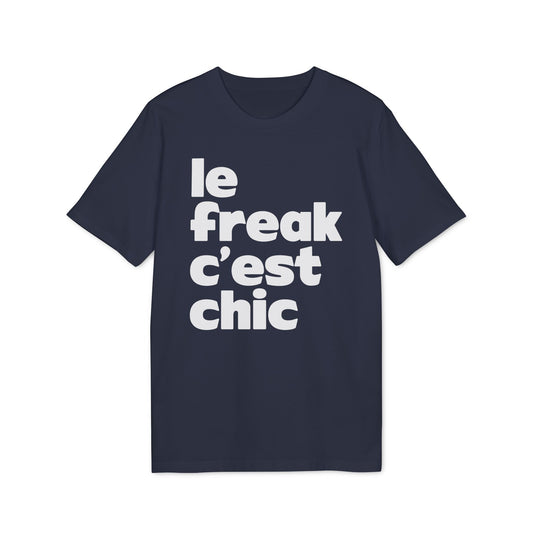 Chic Le Freak Lyrics Maglietta in Cotone Biologico
