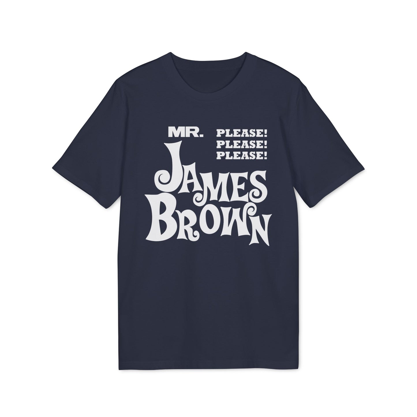 Mr Please Please Please James Brown Maglietta in Cotone Biologico