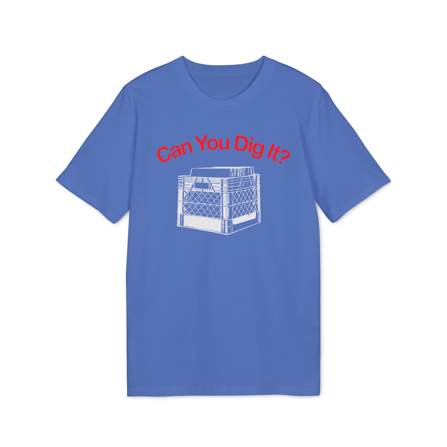 Can You Dig It Maglietta in Cotone Biologico