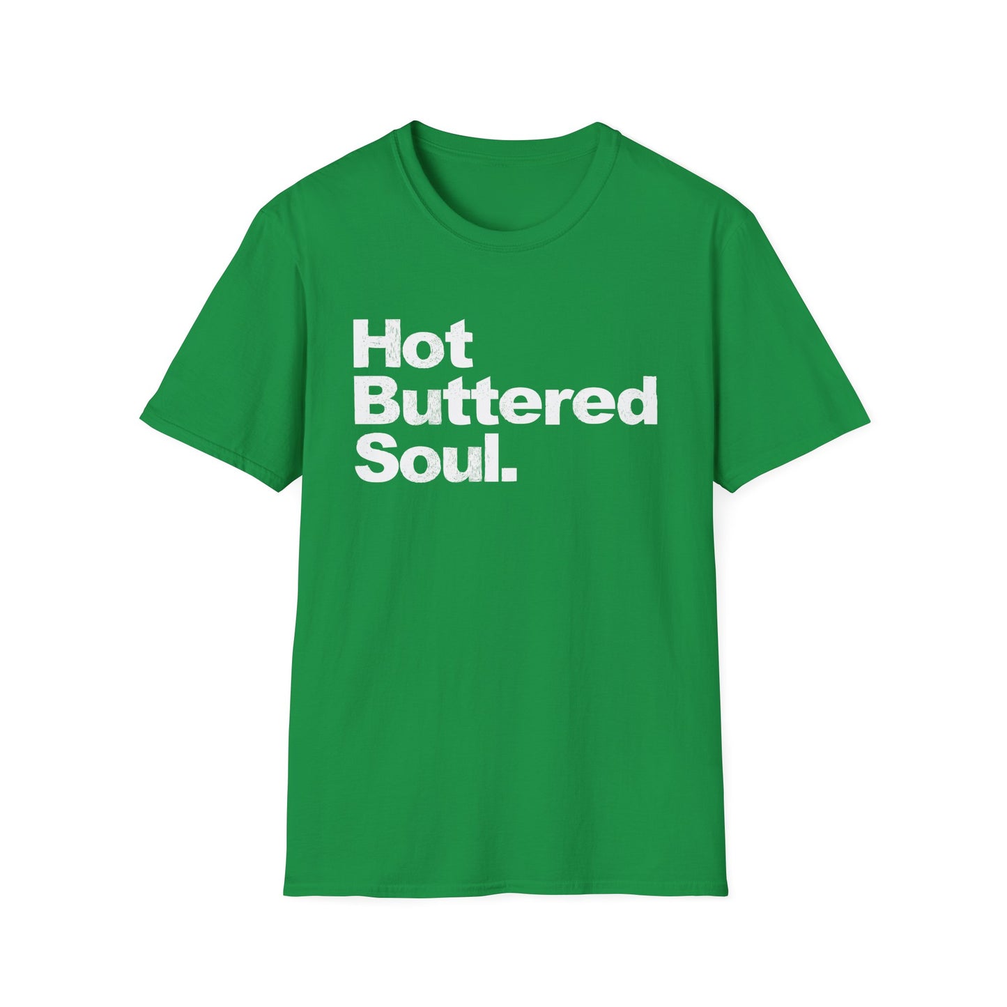 Hot Buttered Soul Maglietta - Leggera