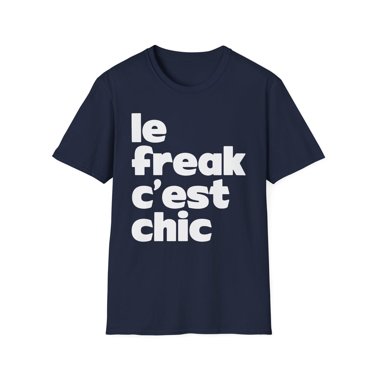 Chic Le Freak Lyrics Maglietta - Leggera