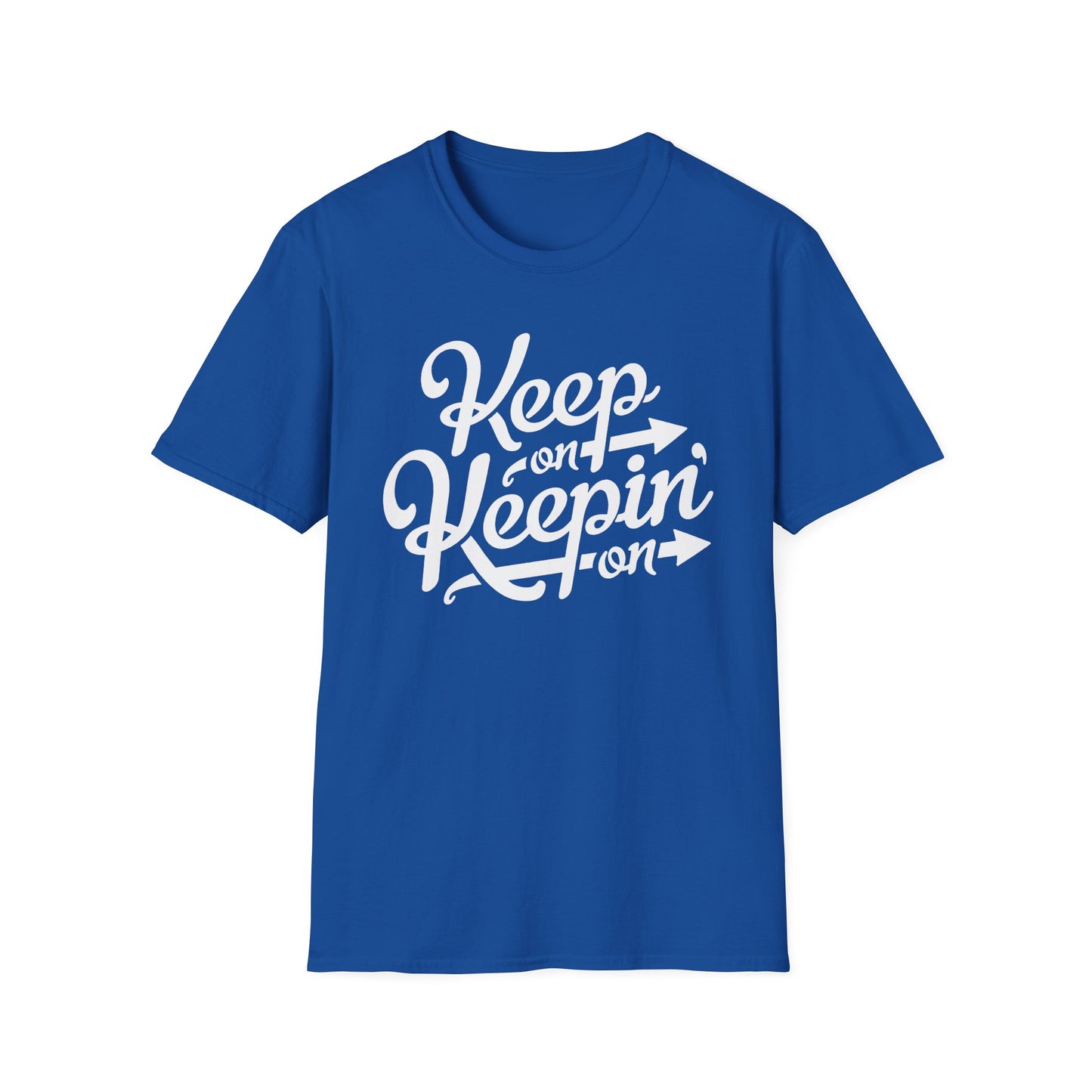 Keep On Keeping On Maglietta Leggera
