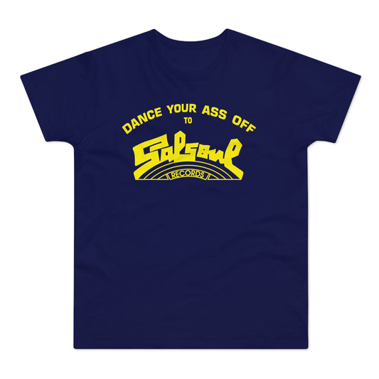 Dance Your Ass Off Salsoul Records Maglietta Peso Medio