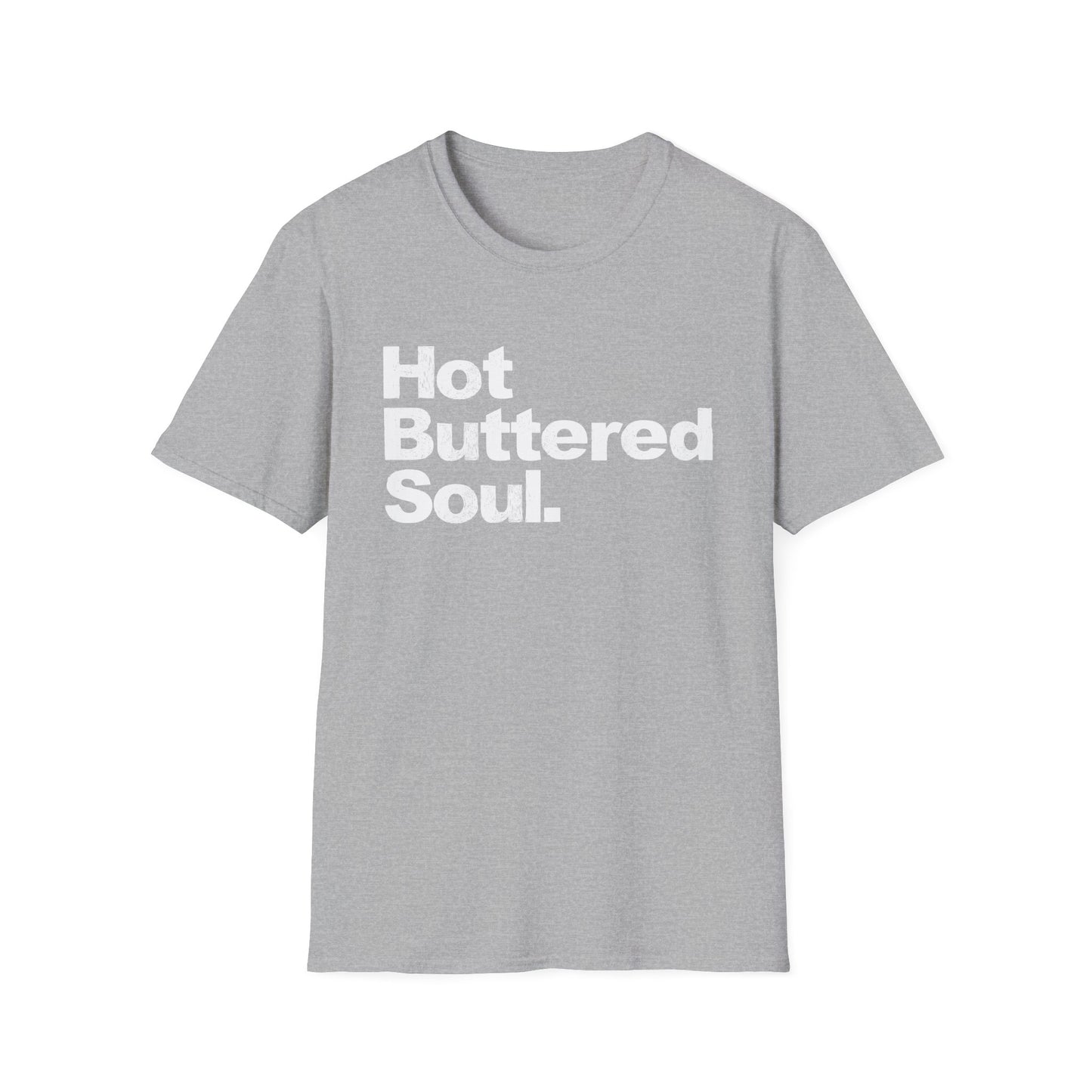 Hot Buttered Soul Maglietta - Leggera