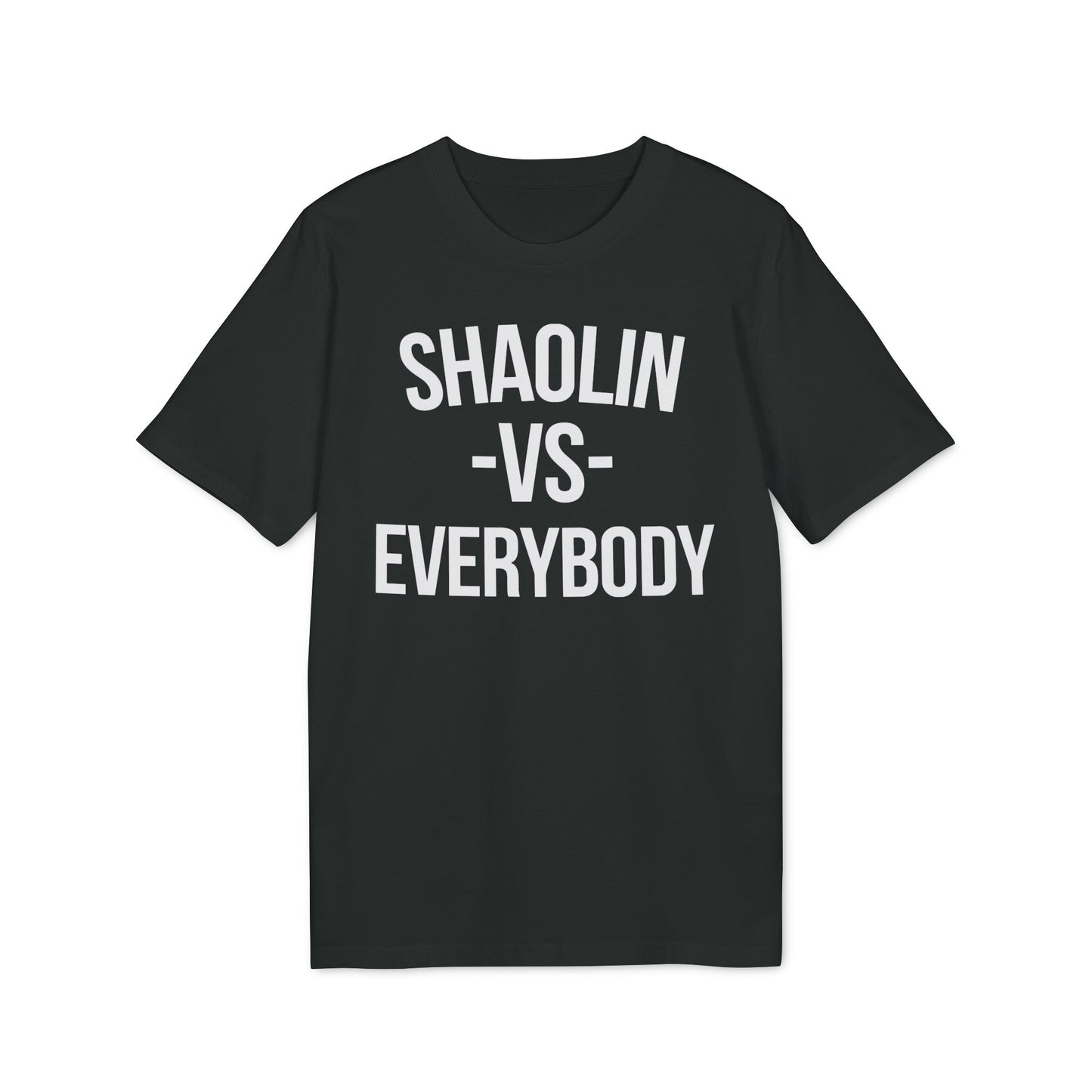 Shaolin vs Everybody Maglietta in Cotone Biologico