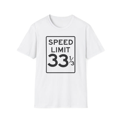 Speed Limit 33 1/3 Maglietta Leggera