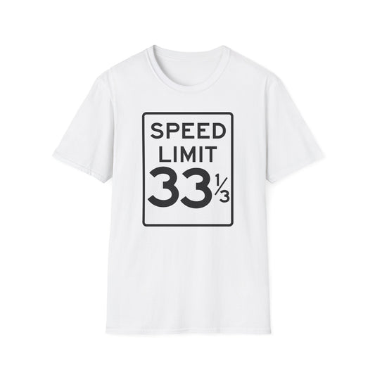 Speed Limit 33 1/3 Maglietta Leggera