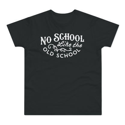 No School Like The Old School Maglietta Peso Medio