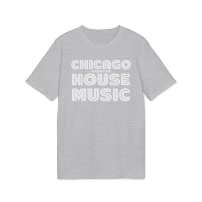 Chicago Created House Music Maglietta in Cotone Biologico