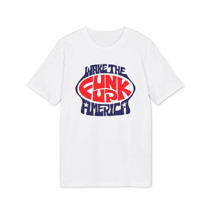 Wake The Funk Up Maglietta in Cotone Biologico