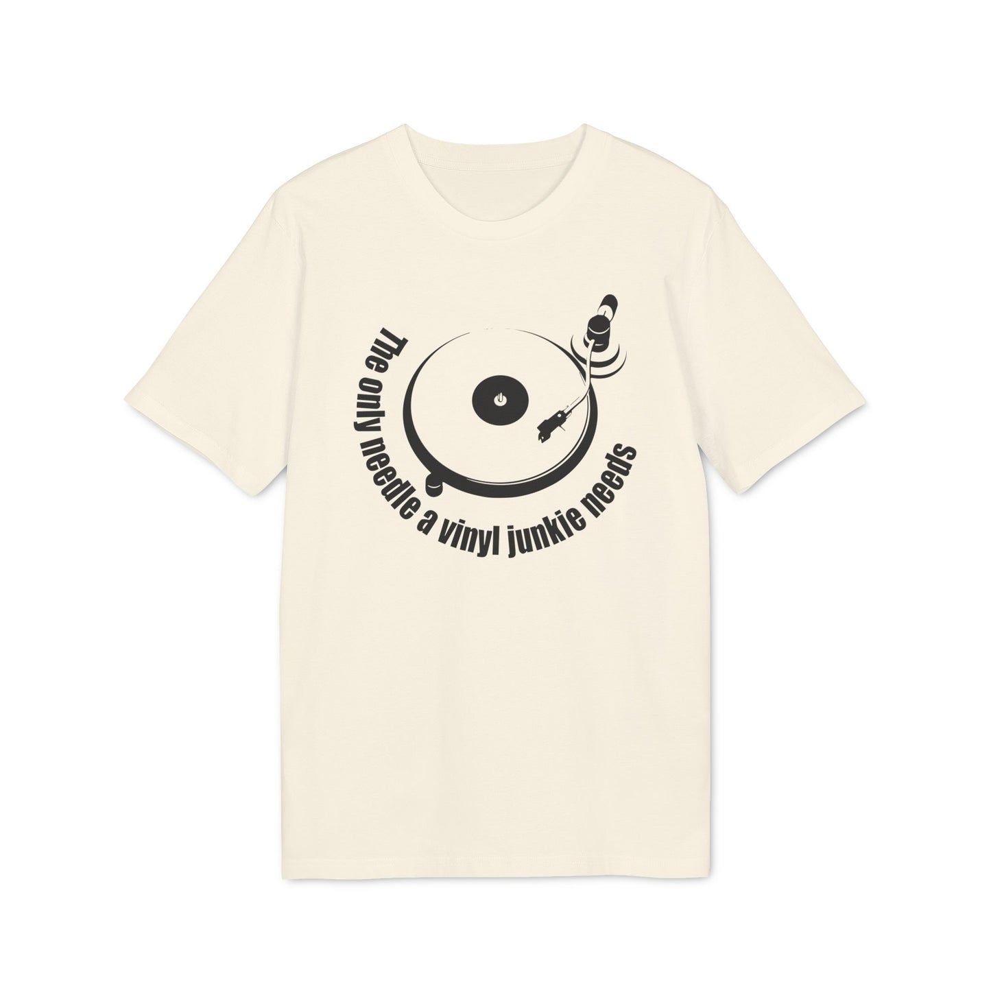 The Only Needle A Vinyl Junkie Needs Maglietta in Cotone Biologico