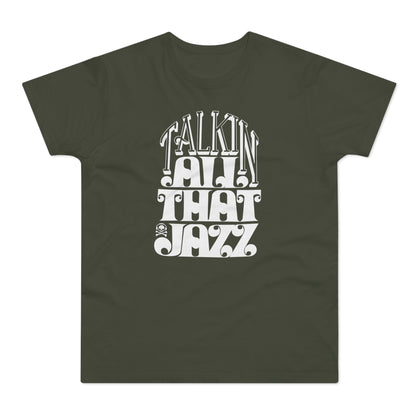 Talking All That Jazz Maglietta Peso Medio