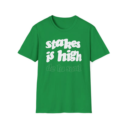 Stakes Is High De La Soul Maglietta - Leggera