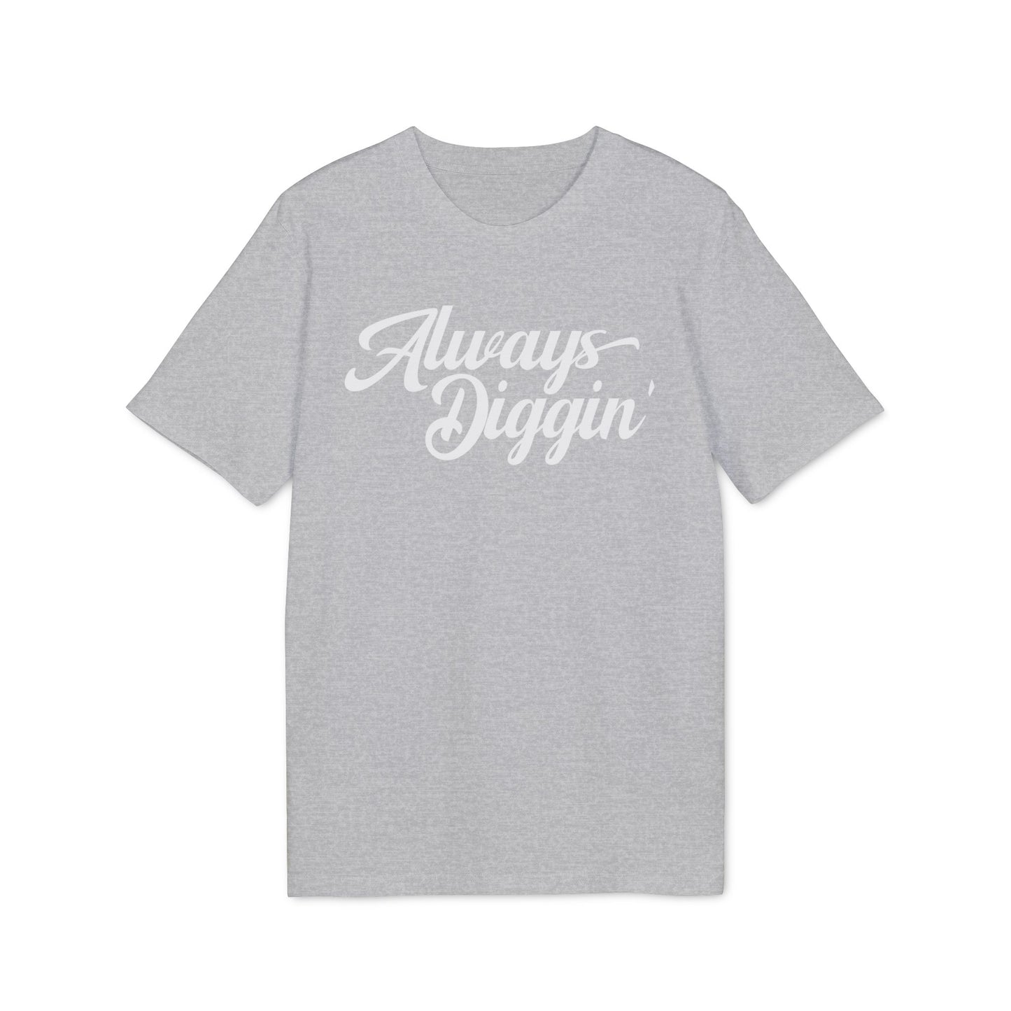 Always Digging Maglietta in Cotone Biologico