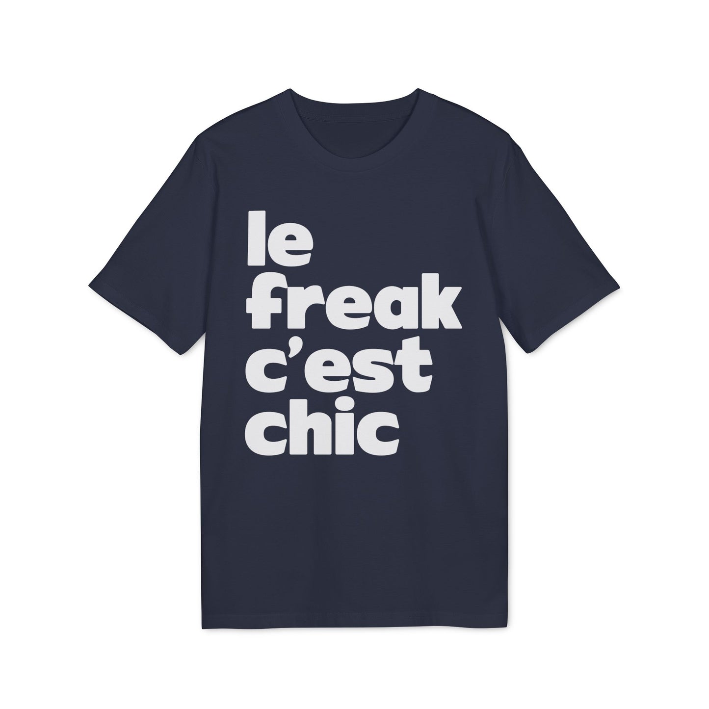 Le Freak Maglietta in Cotone Biologico