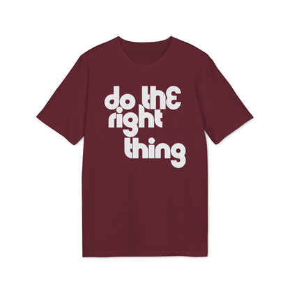 Do The Right Thing Maglietta in Cotone Biologico