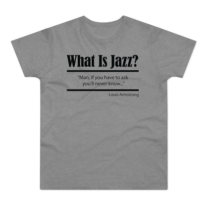 What Is Jazz? Maglietta Peso Medio