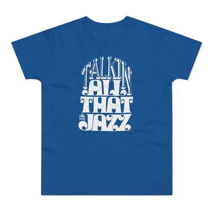 Talking All That Jazz Maglietta Peso Medio