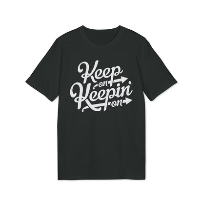Keep On Keepin' On Maglietta in Cotone Biologico