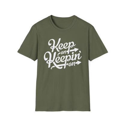 Keep On Keeping On Maglietta Leggera