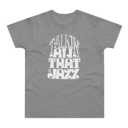 Talking All That Jazz Maglietta Peso Medio