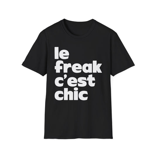 Chic Le Freak Lyrics Maglietta - Leggera