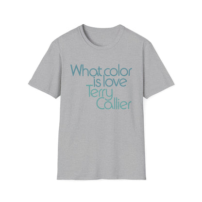 What Color Is Love Terry Callier Maglietta Leggera
