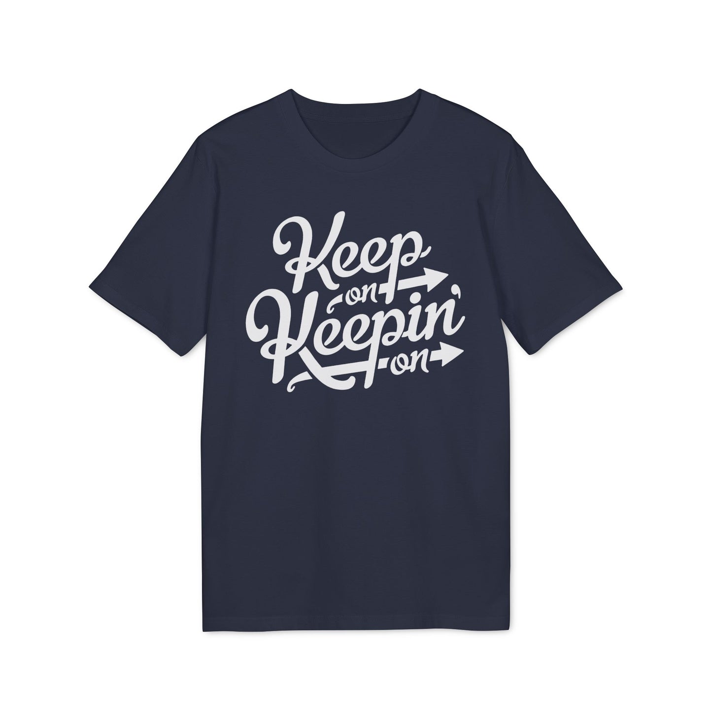 Keep On Keepin' On Maglietta in Cotone Biologico