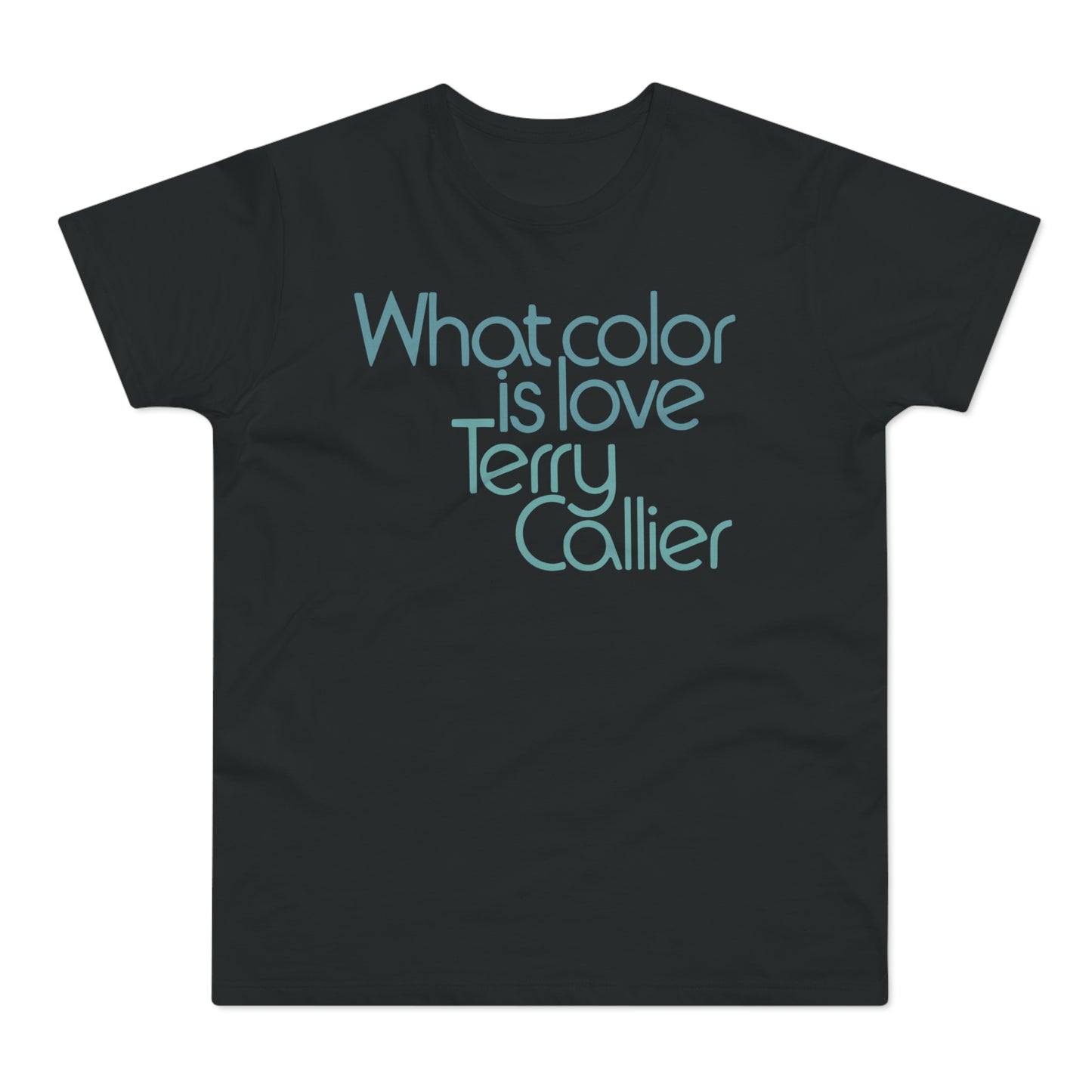 What Color Is Love Terry Callier Maglietta Peso Medio