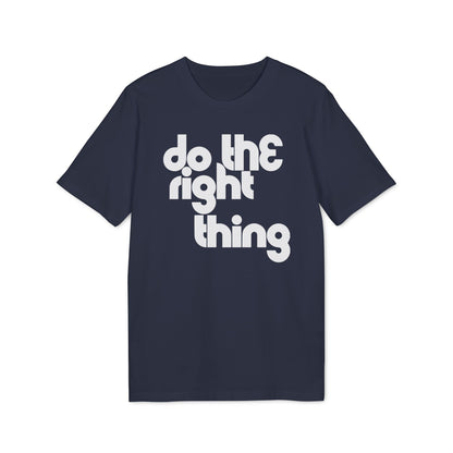 Do The Right Thing Maglietta in Cotone Biologico