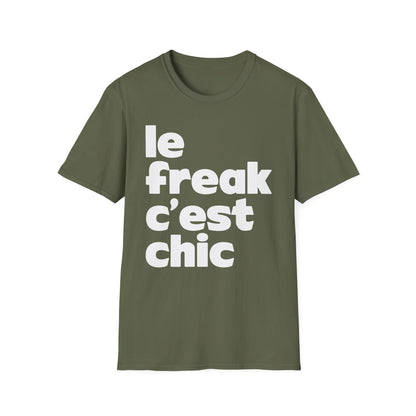 Le Freak Maglietta - Leggera