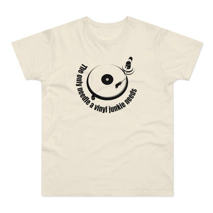 The Only Needle A Vinyl Junkie Needs Maglietta Peso Medio