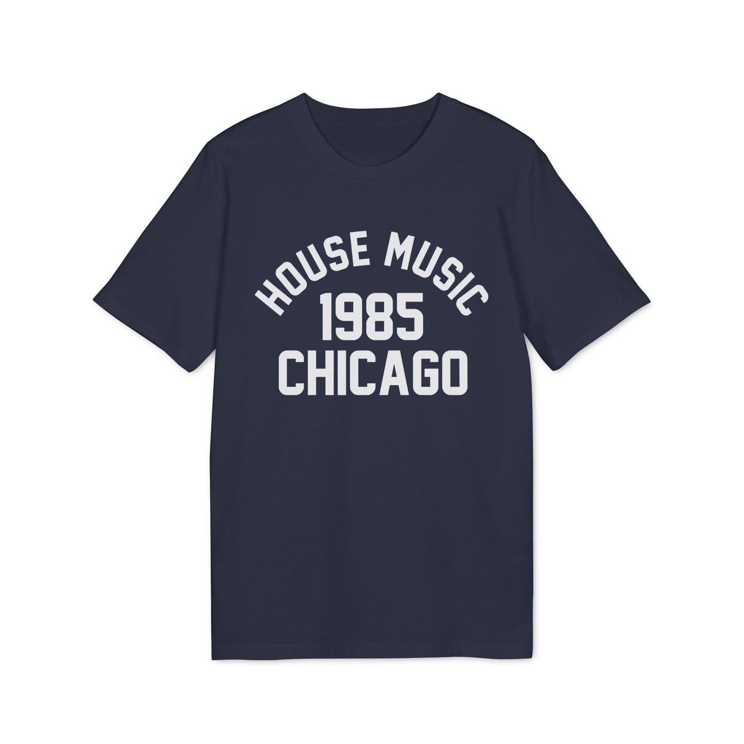 House Music 1986 Chicago Maglietta in Cotone Biologico