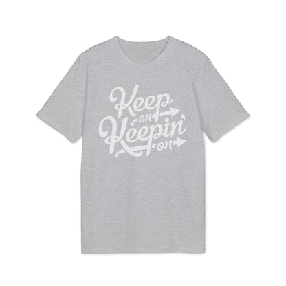 Keep On Keepin' On Maglietta in Cotone Biologico