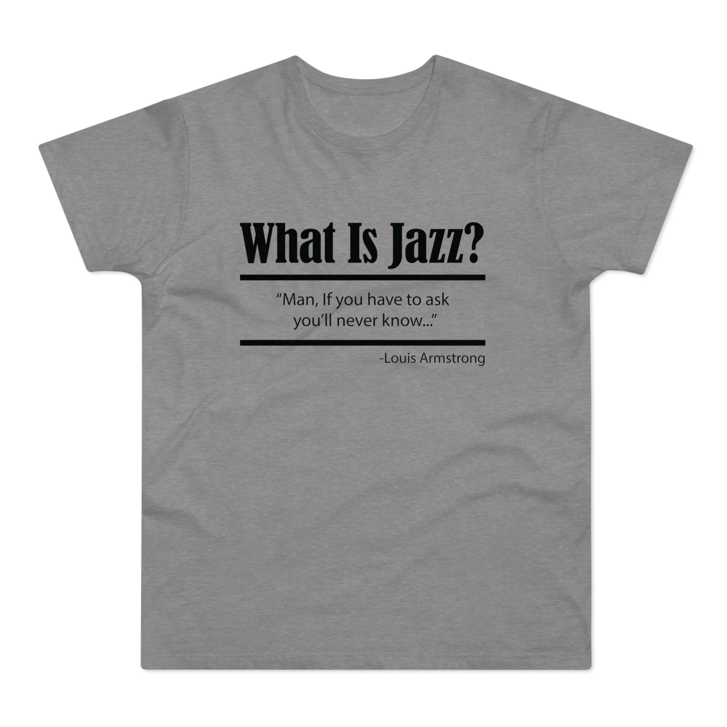 What Is Jazz? Maglietta Peso Medio