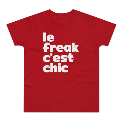 Chic Le Freak Lyrics Maglietta Peso Medio