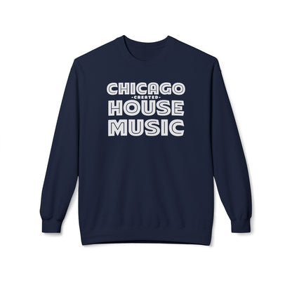 Chicago Created House Music Felpa