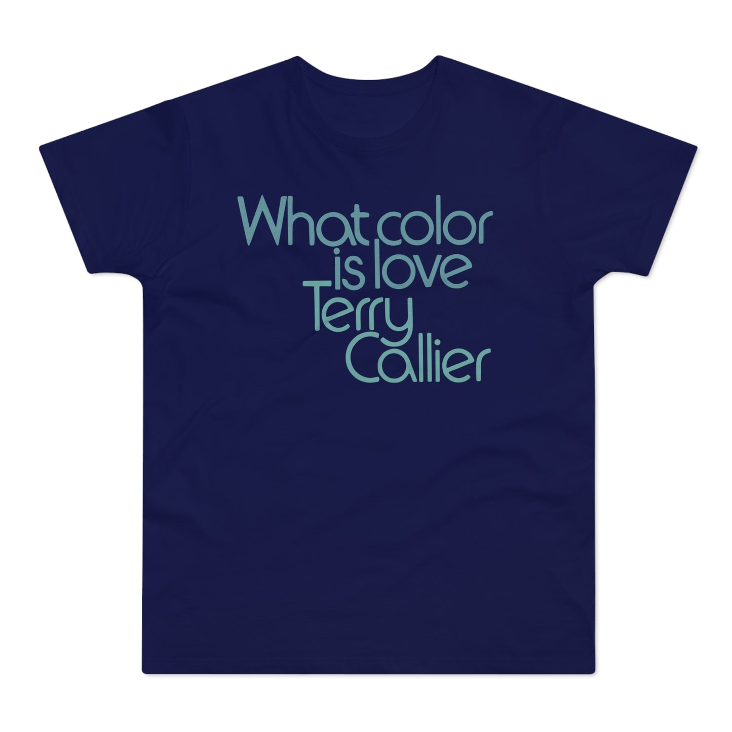 What Color Is Love Terry Callier Maglietta Peso Medio