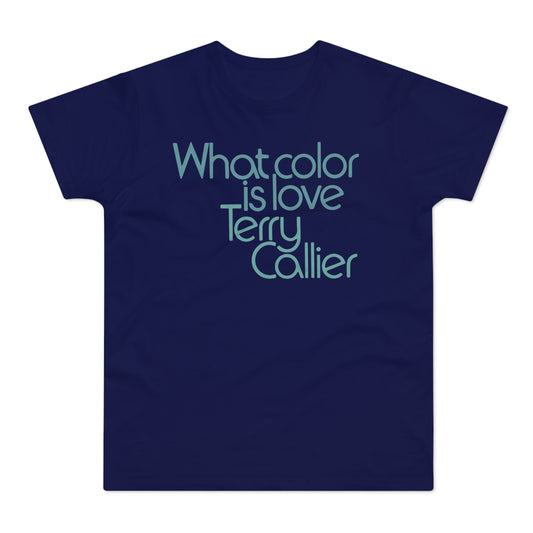 What Color Is Love Terry Callier Maglietta Peso Medio